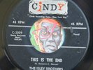 HEAR Isley Brothers 45 This Is The End/Don't Be Jealous CINDY doo wop R&B soul