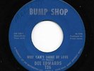 Funk Northern Soul 45 DEE EDWARDS Why Can't There Be Love Bump Shop Orig. HEAR