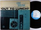 Eric Dolphy - Out To Lunch LP - Blue Note - BLP 4163 Mono RVG Ear NY USA VG+