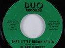 Crossover Soul Funk 45 JO ANN GARRETT That Little Brown Letter DUO HEAR