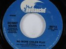 70s Soul 45 DONNY MANN No More Childs Play AVALANCHE VG+ HEAR