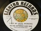 Mod Garage Blues Promo 45 Paul Butterfield Blues Band I Got My Mojo NM HEAR