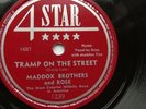 Maddox Brothers and Rose 78rpm single 10-inch 4-Star Records #1239 Tramp on The