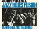JOHN MAYALL-Jazz Blues Fusion (1972. And Underrated Classic Of Jazz- VINYL NUOVO