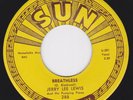 SUN 288 orig Rockabilly 45 - JERRY LEE LEWIS - Down The Line / Breathless