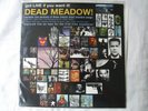 DEAD MEADOW