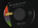 JOHNNY O'KEEFE: Take My Hand / Don't You Know Pretty Baby 45 Oldies