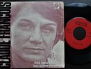 CLAUDE FRANCOIS 1972 SINGLE MADE IN PORTUGAL 45 PS 7 *IL FAIT BEAU, IL FAIT BON*