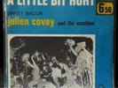? JULIEN COVEY and The Machine  