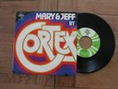 RARE 45 tours CORTEX MARY et JEFF L'ENFANT SAMBA FENCH SP ORIGINAL funk jazz