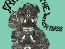 FRANKIE AND THE WITCH FINGERS - SELF TITLED VINYL LP WITCHES SPEW  MINT NEW