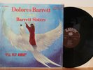 Dolores Barrett & Sisters LP “I’ll Fly Away”   Savoy 14114   Rare Black Gospel