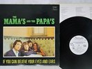 MAMA'S AND PAPAS IF YOU CAN BELIEVE YOUR EYES STATESIDE HP-80279 Japan PROMO LP