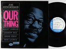 Joe Henderson - Our Thing LP - Blue Note - BST 84152 Stereo RVG NY USA VG+