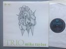 COLUMBIA SCX 6137 MIKE TAYLOR 'TRIO' w JACK BRUCE etc ORIGINAL UK LP TIP TOP NM