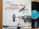 H-72034 Village Music Of Bulgaria Valya Balkanska NEAR MINT 1970 Nonesuch USA