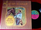 JOSE MIGUEL CLASS Yo Soy El Gallo LP NELIZ NLP-2633 Puerto Rico