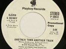 BJORN & BENNY Another Town Another Train PLAYBOY 45 VG+ 1973 ABBA HEAR