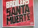 Broilers Santa Muerte Limited Edition Vinyl