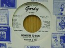 Martha & The Vandellas motown 45 Nowhere To Run bw Motoring Gordy promo