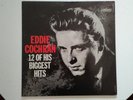 EDDIE COCHRAN 12 OF HIS BIGGEST HITS LIBERTY LRP 3172 MONO USA LP MINT-