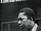 John Coltrane A Love Supreme 180 Gram, Black Swirls Colored Limited Edition