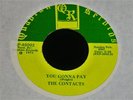 The Contacts-You Gonna Pay-ORIG. 1971 Northern/Sweet Soul 45-NEAR MINT/NOS-Hear