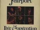 Fairport Convention Live Convention vinyl LP album record UK ILPS9285 ISLAND