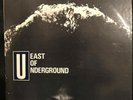 EAST OF UNDERGROUND Various Artists ORIGINAL HOLY GRAIL Excellent Condition