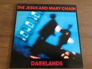 THE JESUS AND MARY CHAIN DARKLANDS WARNER BROTHERS 1987 EXCELLENT
