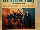 RARE EP LES GOLDEN STARS GROUPE DE JOHNNY HALLYDAY AVEC LANGUETTE
