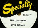 LITTLE RICHARD doo-wop 78 TRUE FINE MAMA / OOH  MY SOUL on Specialty VG++ RJ 485
