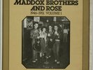 Maddox Brothers & Rose: 1946 - 1951 ... Maddox Bros vinyl LP  record USA