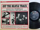 BEATLES - George Martin - Off The Beatle Track - United Artists UAS 6377