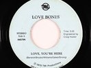 Sweet Soul Outsider/Funk 45 - Love Bones - Love, You're Here - TMI - obscure