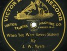 Early Dog Victor Monarch 1145 WHEN YOU WERE SWEET SIXTEEN by J.W. Myers