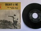 I GUFI  SOLDATI A ME/NON MALEDIRE IL NOSTRO TEMPO  DISCO 45 GIRI