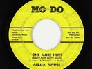 Northern/Deep Soul 45 - Gerald Trotter - One More Hurt - Mo Do - mp3
