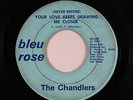 Northern Soul 45 - Chandlers - Your Love Keeps Drawing Me - Bleu Rose - RITE OG