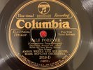 COLUMBIA 2018-D Anson Weeks and his Hotel Mark Hopkins Orch 78rpm Pals Forever