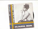 45 giri Claudia Mori quello che ti dico /non guardarmi label Fantasy Italy