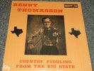 Benny Thomasson Country Fiddling From The Big State 1970 County 724 VG+ Vinyl