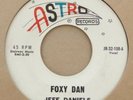 Astro 108 - Jeff Daniels - Foxy Dan - rockabilly rock n' roll 45rpm