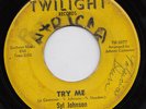 Syl JOHNSON try me 45 uptempo NORTHERN SOUL mod WIGAN CASINO dancer R&B hear ?