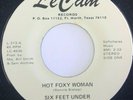 Rare FUNK 45 - SIX FEET UNDER - HOT FOXY WOMAN / CHOCOLATE SUGAR on LE-CAM