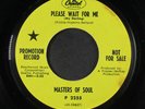 MASTERS OF SOUL: Please Wait For Me / Love Loves Love 45 (dj, clean VG) Soul