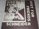 Gary Schneider Just For Fun Just For Friends LP/ Record INSCRIBED AND SIGNED