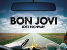 Bon Jovi: Lost Highway LP