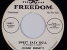 JOHNNY BURNETTE: Sweet Baby Doll US Freedom Rockabilly Orig Promo 45 NM