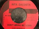 Rare Original Northern Soul Rita Dacosta Dont Bring Me Down
